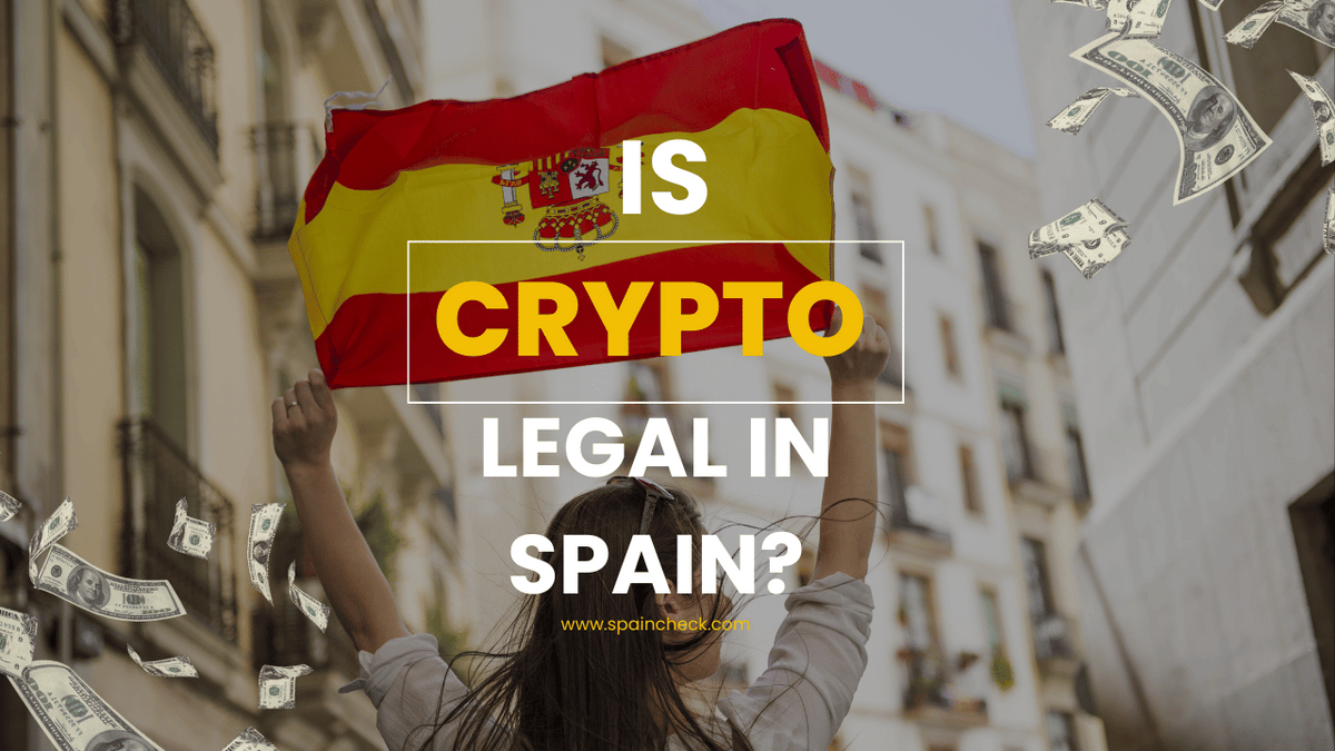 Is Crypto Legal in Spain? 