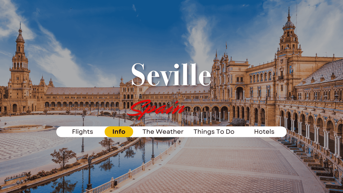 Seville as a Travel Destination