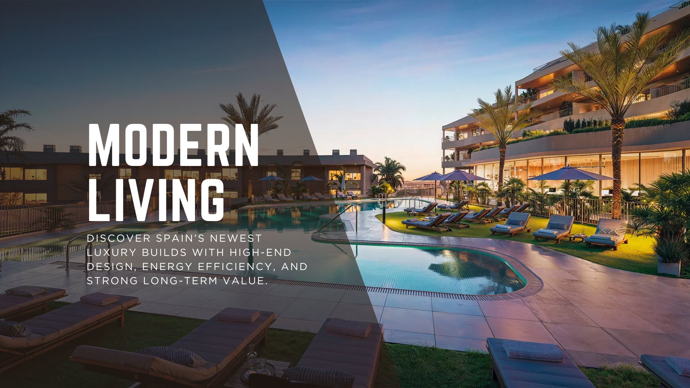 Luxury pool area with modern buildings and lounge chairs, promoting 'Modern Living' in Costa del Sol, Spain.