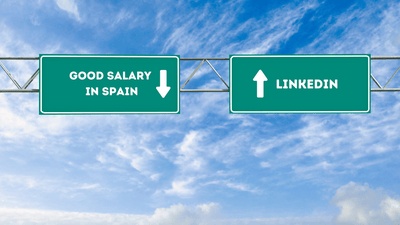 good salary in Spain LinkedIn jobs opportunities Spain income comparison career growth
